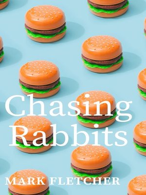 cover image of Chasing Rabbits